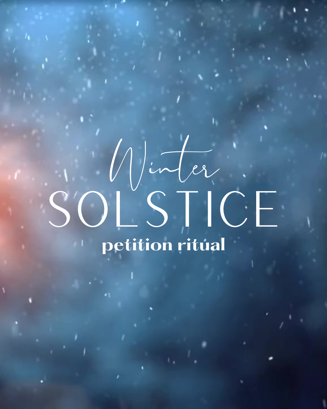 Winter Solstice Petition Ritual (21 December 2024) THE LOVE WITCH