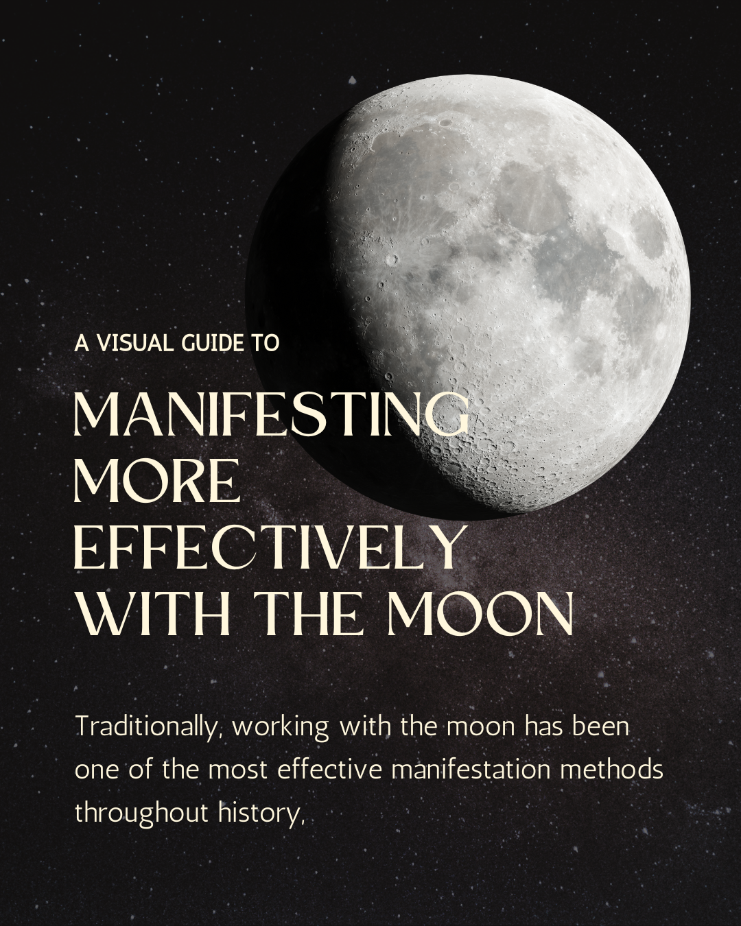 A Visual Guide To Manifesting More Effectively With Moon Magick