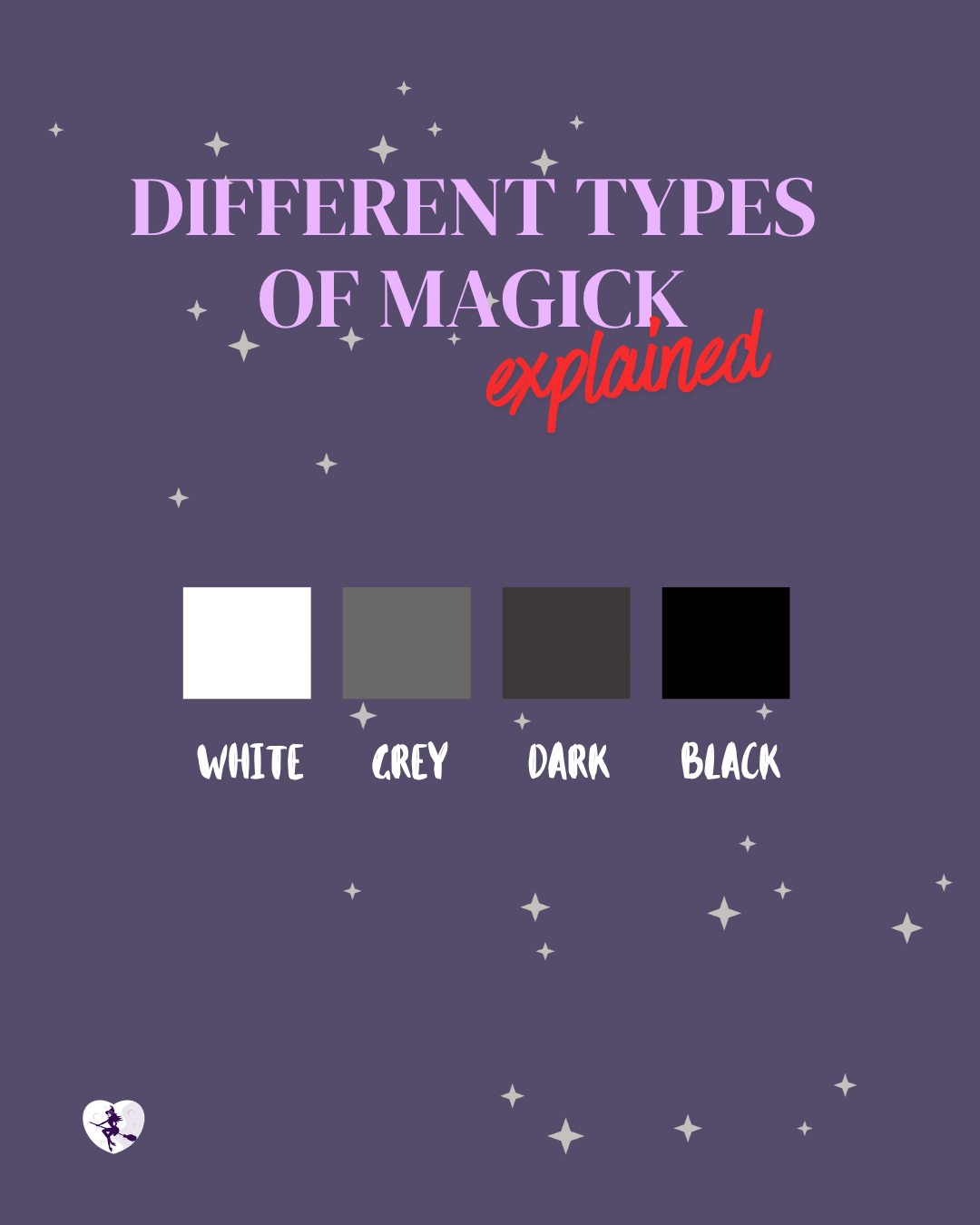 Different Types of Magick: White, Grey, Dark & Black Magick Explained