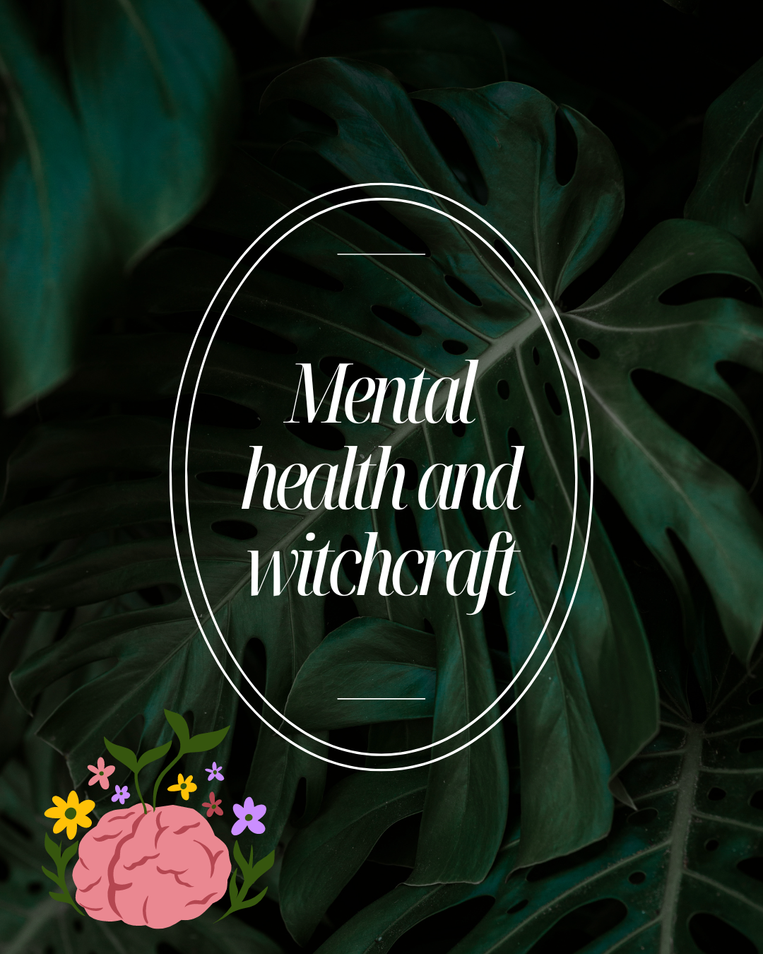 Witchcraft and Mental Health