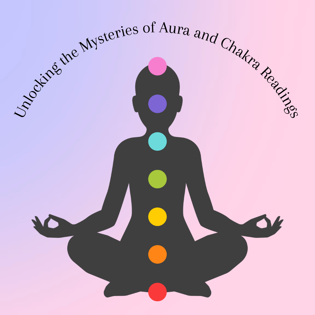 Unlocking the Mysteries of Aura and Chakra Readings – THE LOVE WITCH ...