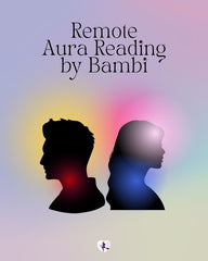 Remote Aura Reading with Bambi