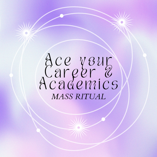 Ace your Career & Academics Mass Ritual (17 January 2025)