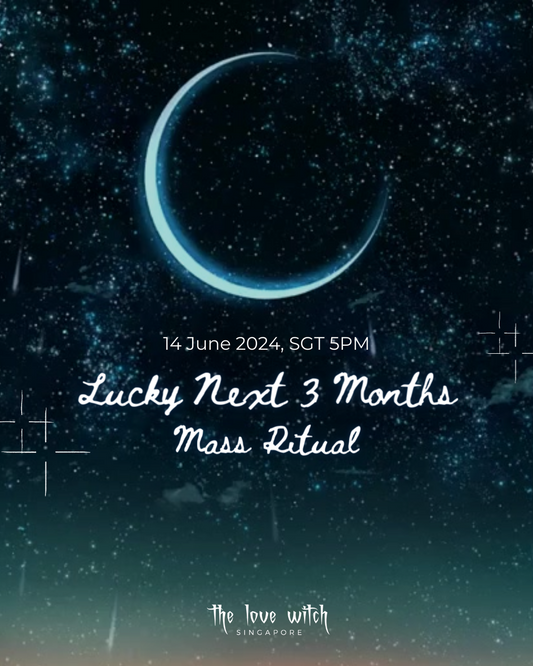Lucky Next 3 Months Mass Ritual (14 June 2024)