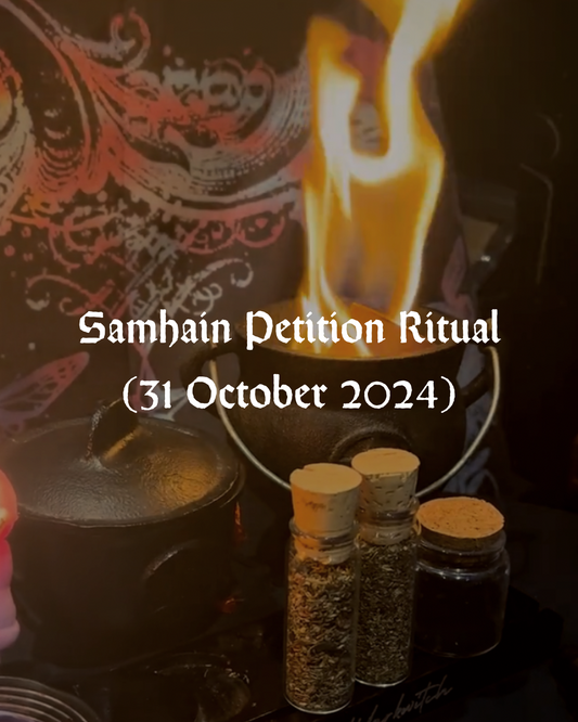 Samhain Petition Ritual (31 October 2024)