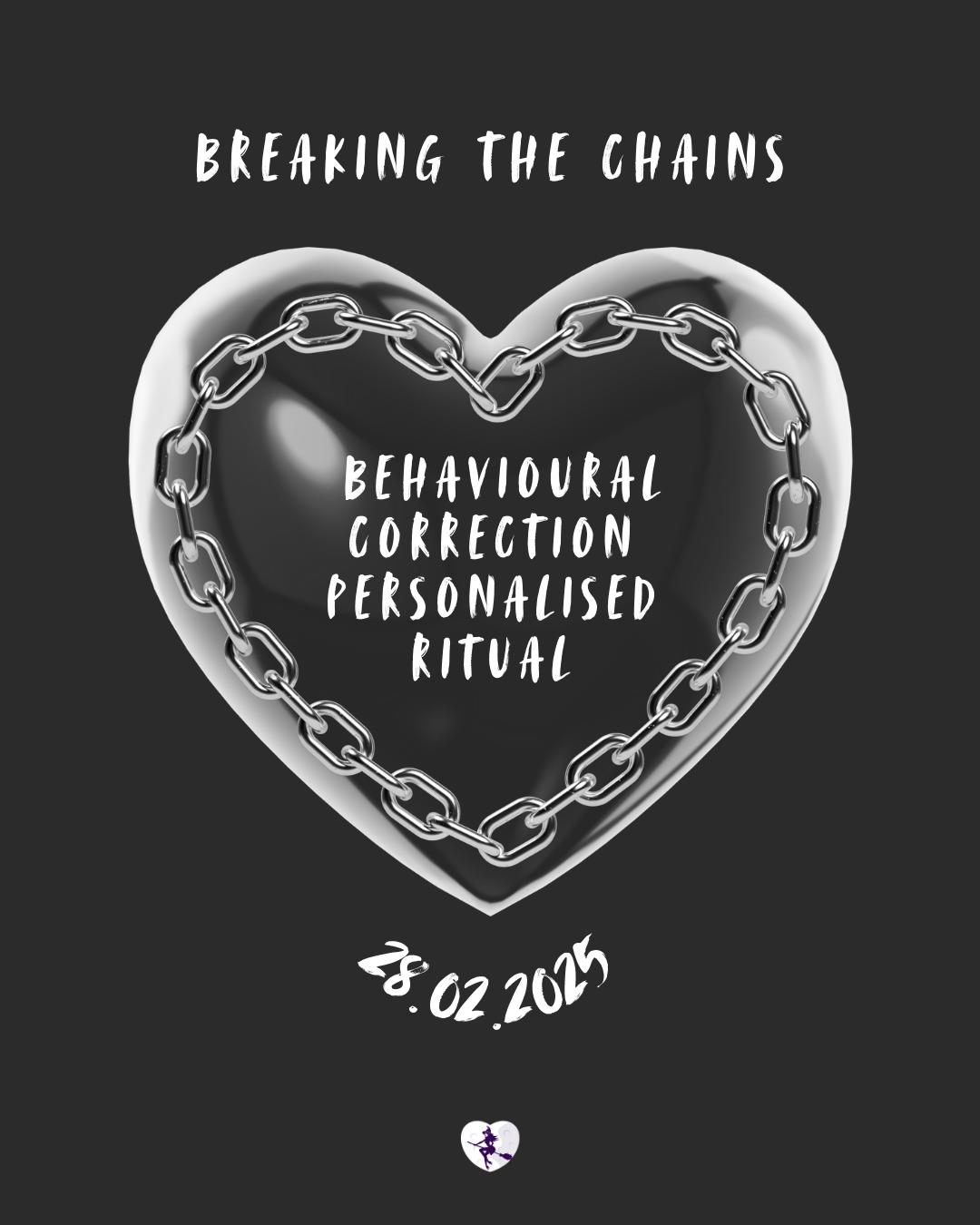 Breaking the Chains: Behavioural Correction Personalised Ritual (28 February 2025)