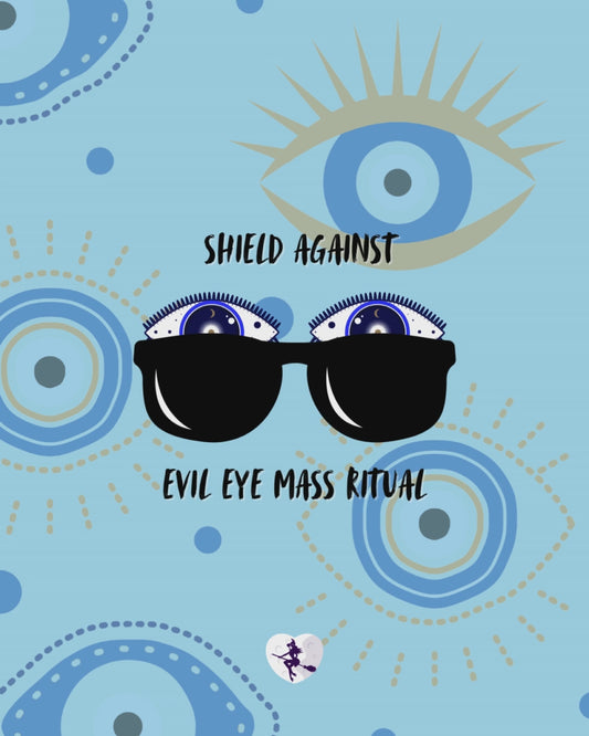 Shield Against Evil Eye Mass Ritual (12 November 2024)