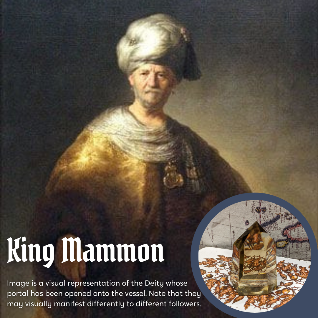King Mammon - Deity of Wealth & New Opportunities