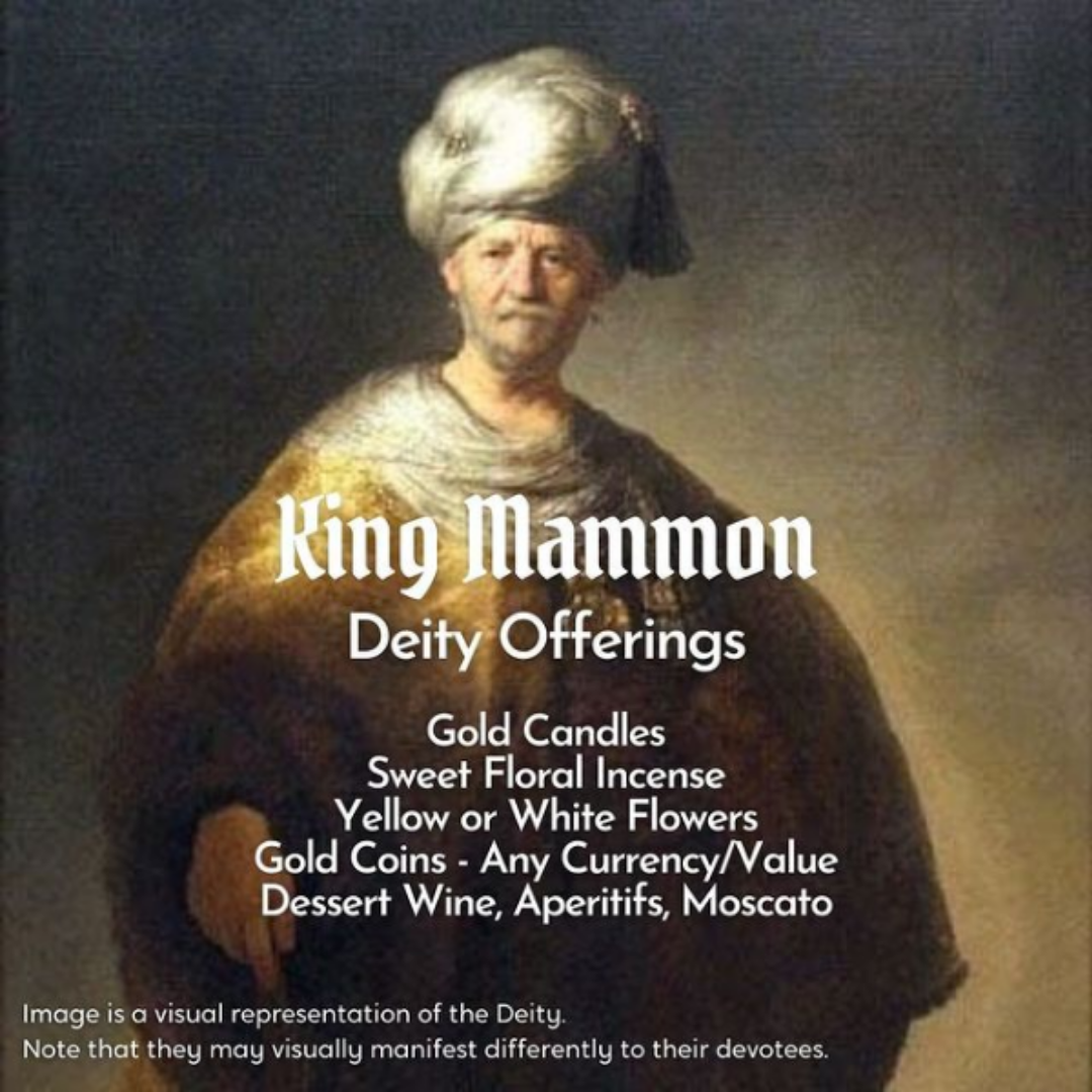 King Mammon - Deity of Wealth & New Opportunities